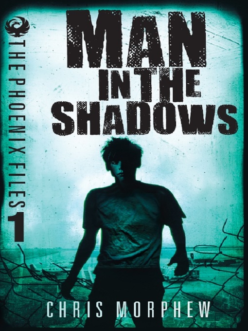 Title details for The Man In the Shadows by Chris Morphew - Available